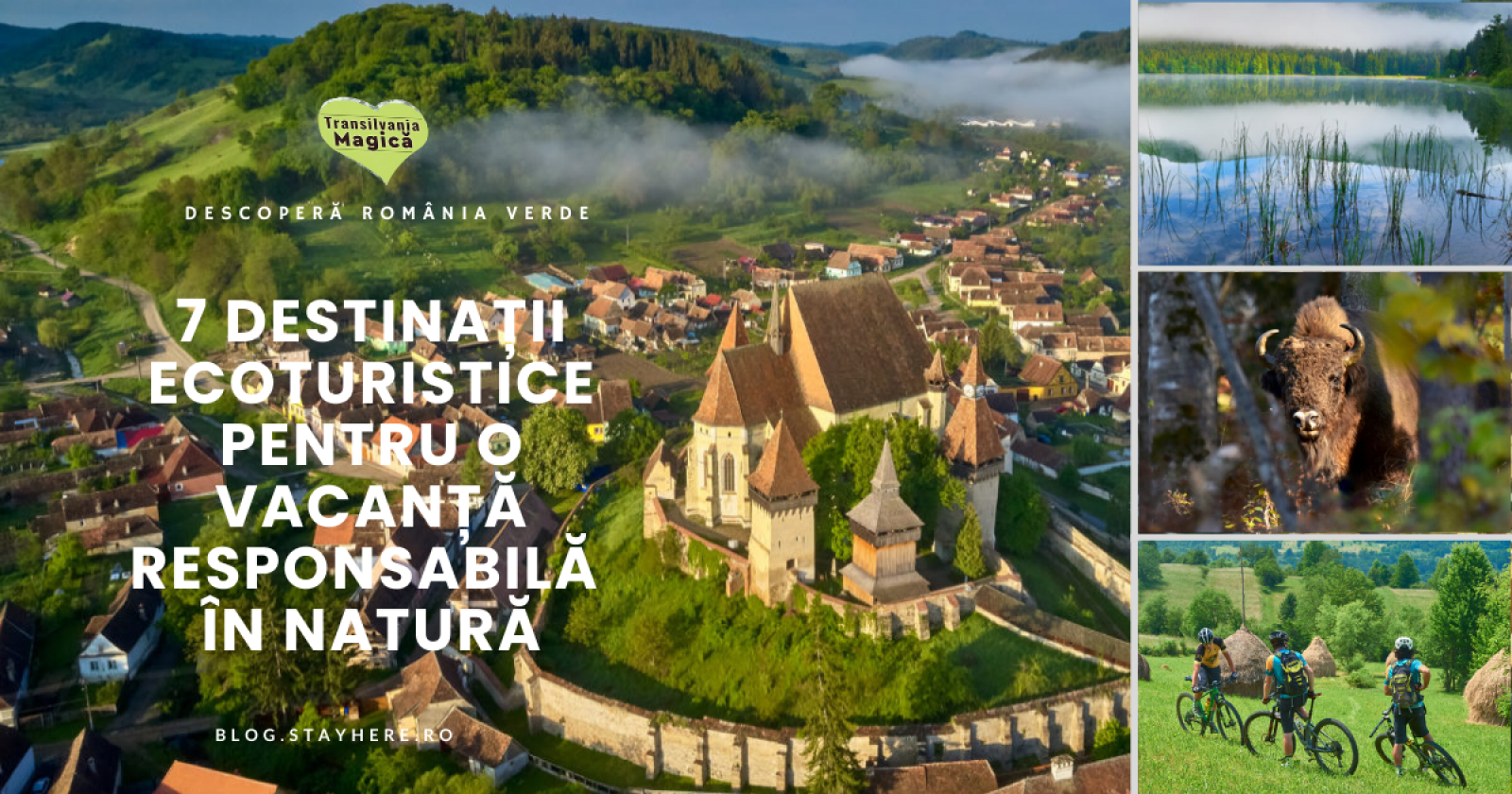 TOP7: destinații turistice pentru o pentru o vacanță în natură